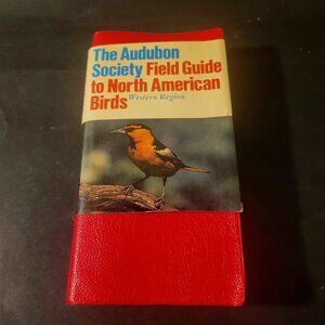 National Audubon Society Field Guide to North American Birds: Western Region